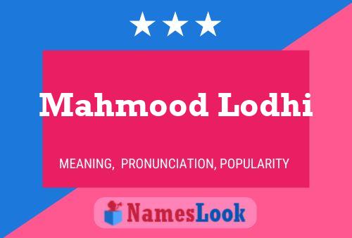 Mahmood Lodhi Namensposter