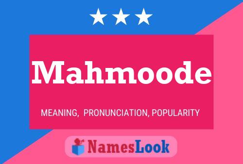 Mahmoode Namensposter