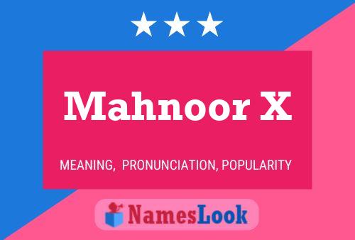 Mahnoor X Namensposter