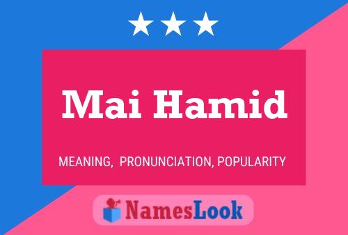 Mai Hamid Namensposter