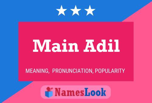 Main Adil Namensposter