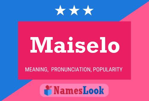 Maiselo Namensposter