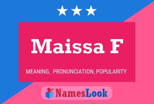 Maissa F Namensposter