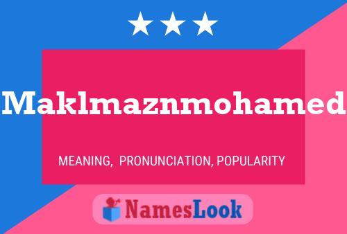 Maklmaznmohamed Namensposter