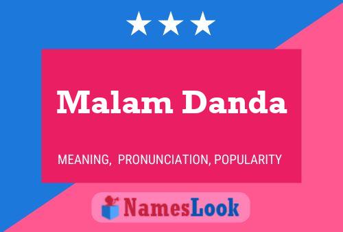 Malam Danda Namensposter