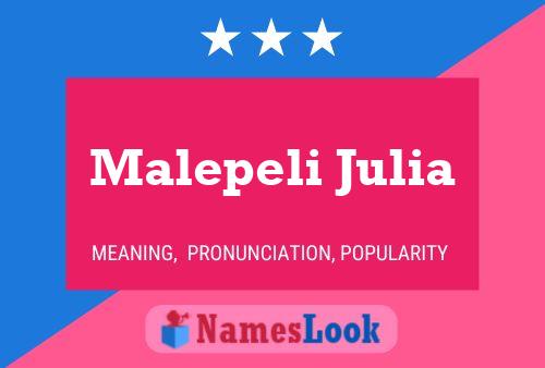 Malepeli Julia Namensposter