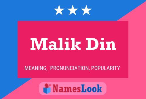 Malik Din Namensposter