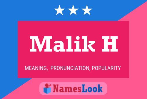 Malik H Namensposter