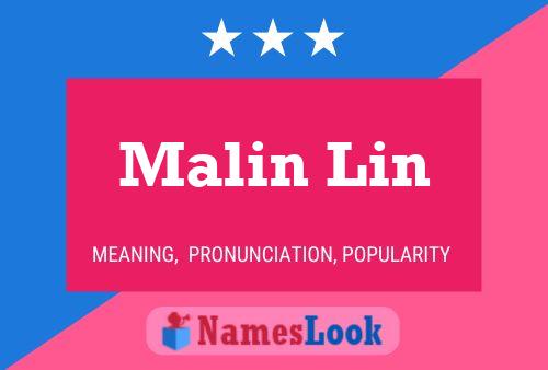 Malin Lin Namensposter