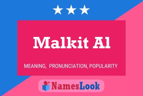 Malkit Al Namensposter