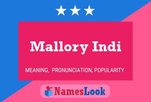 Mallory Indi Namensposter