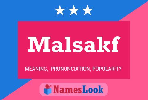 Malsakf Namensposter