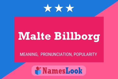 Malte Billborg Namensposter