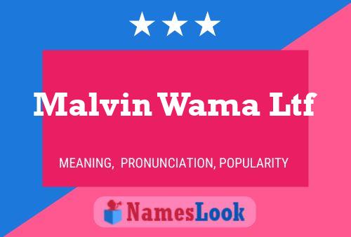 Malvin Wama Ltf Namensposter