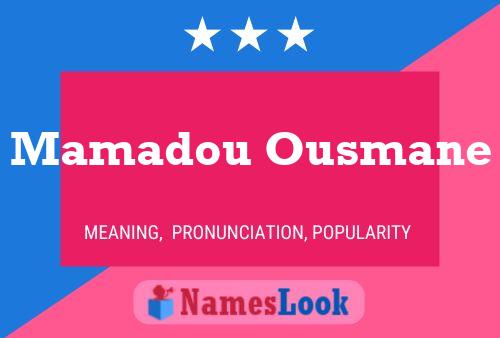 Mamadou Ousmane Namensposter