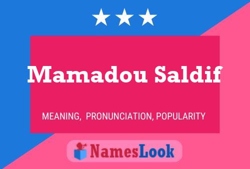 Mamadou Saldif Namensposter