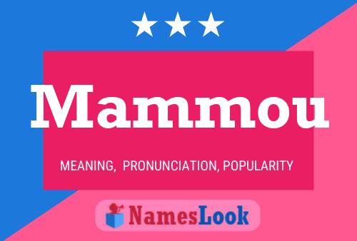 Mammou Namensposter