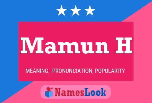 Mamun H Namensposter