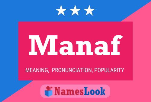 Manaf Namensposter