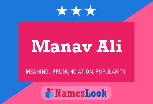 Manav Ali Namensposter