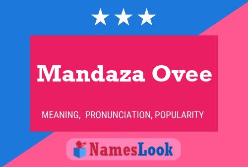 Mandaza Ovee Namensposter