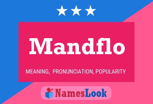 Mandflo Namensposter