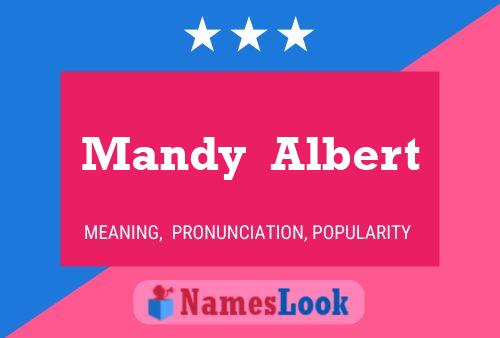 Mandy  Albert Namensposter