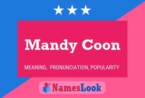 Mandy Coon Namensposter