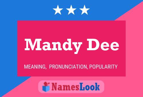 Mandy Dee Namensposter