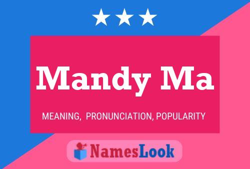 Mandy Ma Namensposter