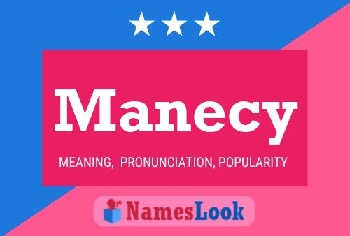 Manecy Namensposter