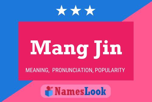 Mang Jin Namensposter