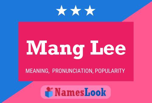 Mang Lee Namensposter