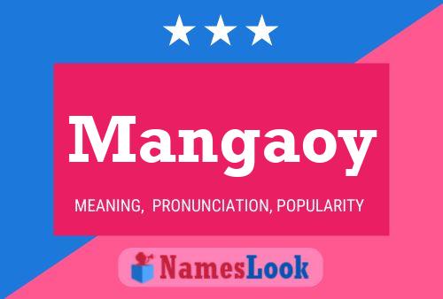 Mangaoy Namensposter