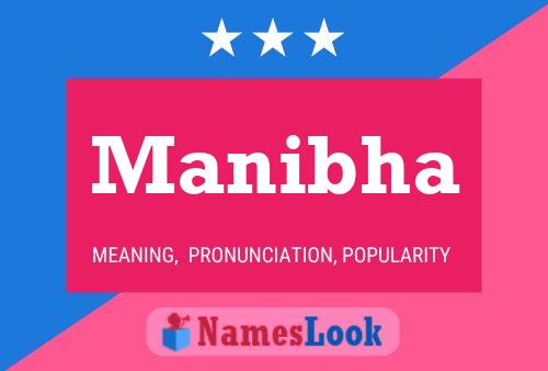 Manibha Namensposter