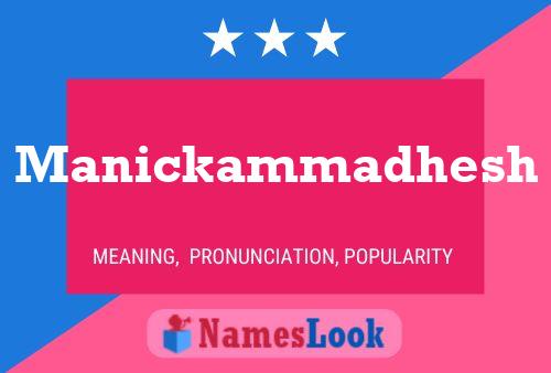 Manickammadhesh Namensposter