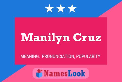 Manilyn Cruz Namensposter