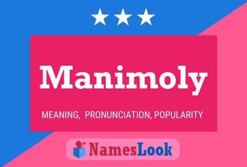 Manimoly Namensposter