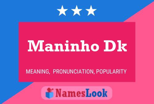 Maninho Dk Namensposter