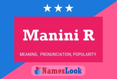 Manini R Namensposter