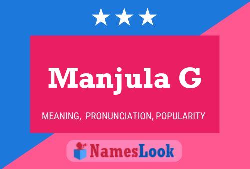 Manjula G Namensposter