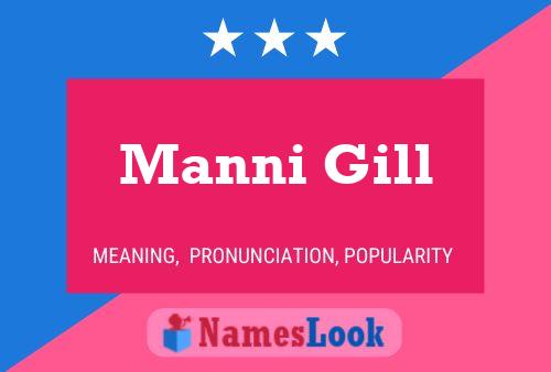 Manni Gill Namensposter