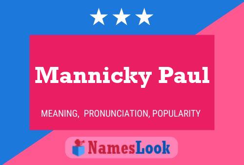 Mannicky Paul Namensposter