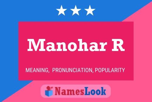 Manohar R Namensposter