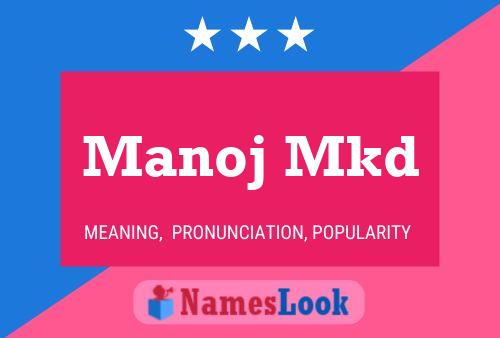 Manoj Mkd Namensposter