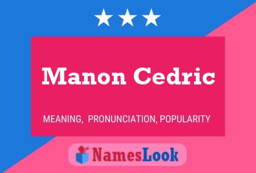 Manon Cedric Namensposter