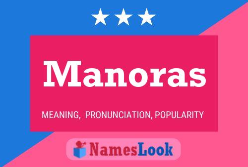 Manoras Namensposter