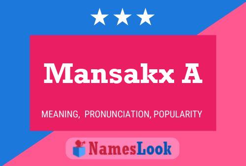 Mansakx A Namensposter