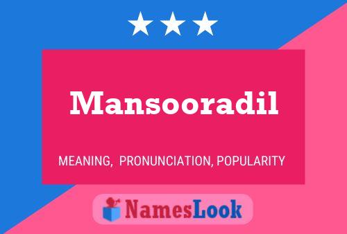 Mansooradil Namensposter