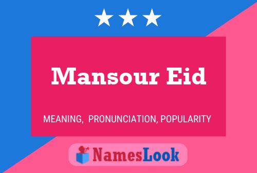 Mansour Eid Namensposter